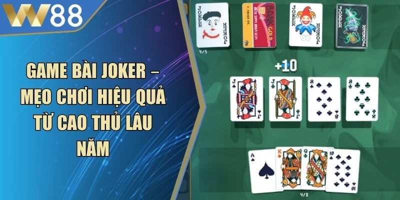Game bài Joker